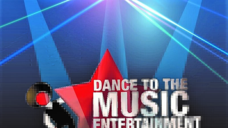 Dance to the Music Entertainment