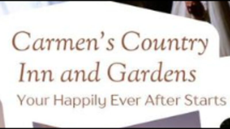 Carmen's Country Inn and Gardens
