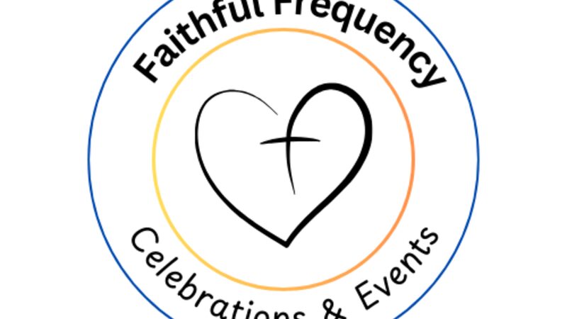 Faithful Frequency Celebrations & Events