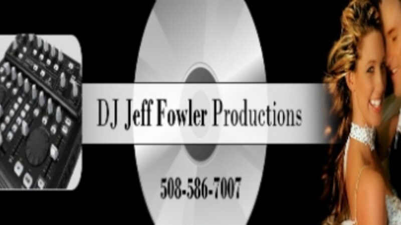 DJ JEFF FOWLER PRODUCTIONS