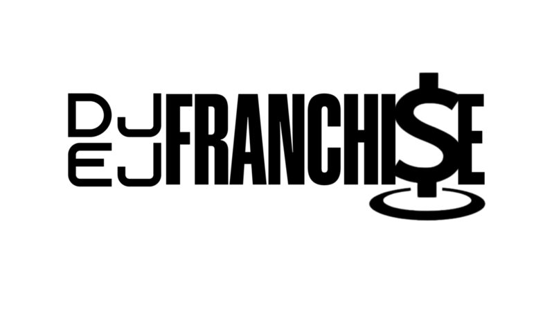 DJ EJ Franchise